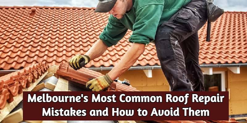 Roof Repairs Melbourne